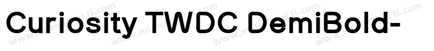 Curiosity TWDC DemiBold字体转换